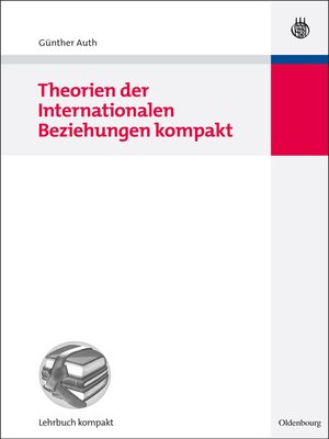 cover image of Theorien der Internationalen Beziehungen kompakt